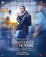 Watch Mrs. Chatterjee vs. Norway Online Putlocker