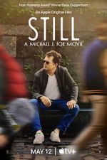 Watch Still: A Michael J. Fox Movie Online Putlocker