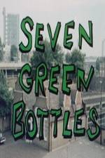 Watch Seven Green Bottles Online Putlocker