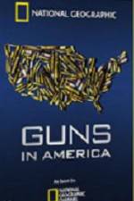 Watch Guns in America Putlocker