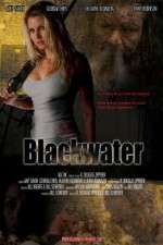 Watch Blackwater Putlocker