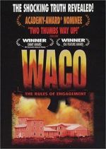 Watch Waco: The Rules of Engagement Online Putlocker
