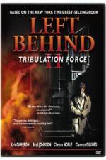 Watch Left Behind II: Tribulation Force Putlocker