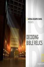 Watch Decoding Bible Relics Putlocker