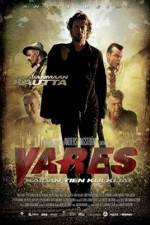 Watch Vares -  The Path Of The Righteous Men Putlocker