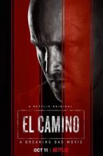 Watch El Camino: A Breaking Bad Movie Online Putlocker