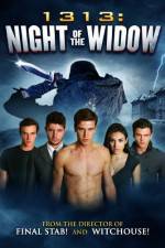 Watch 1313 Night of the Widow Online Putlocker