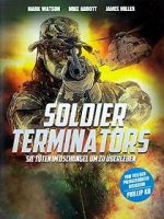 Watch Soldier Terminators Online Putlocker