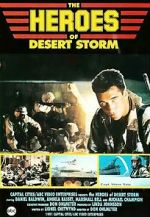Watch The Heroes of Desert Storm Online Putlocker