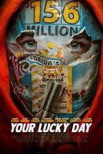 Watch Your Lucky Day Online Putlocker