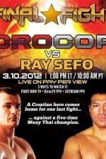 Watch Final Fight Cro Cop vs Ray Sefo Online Putlocker