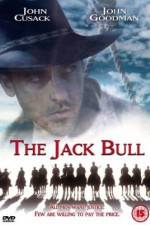 Watch The Jack Bull Putlocker