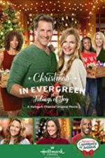 Watch Christmas in Evergreen: Tidings of Joy Putlocker