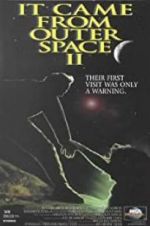 Watch It Came from Outer Space II Putlocker