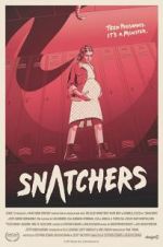 Watch Snatchers Putlocker