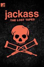 Watch Jackass: The Lost Tapes Online Putlocker