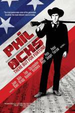 Watch Phil Ochs There But for Fortune Putlocker