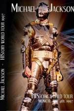 Watch Michael Jackson: Live In Munich, Germany - History World Tour Putlocker