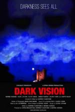 Watch Dark Vision Putlocker