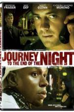 Watch Journey to the End of the Night Online Putlocker
