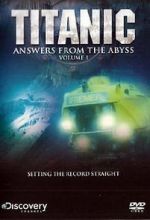 Watch Titanic: Answers from the Abyss Online Putlocker