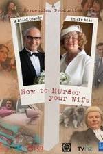 Watch How to Murder Your Wife Putlocker