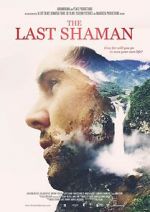 Watch The Last Shaman Online Putlocker