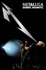 Watch Metallica Quebec Magnetic Putlocker