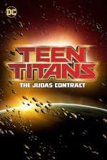 Watch Teen Titans The Judas Contract Putlocker