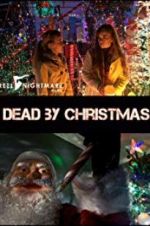 Watch Dead by Christmas Putlocker