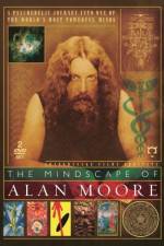 Watch The Mindscape of Alan Moore Online Putlocker
