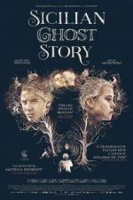 Watch Sicilian Ghost Story Putlocker