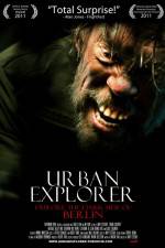 Watch Urban Explorer Putlocker