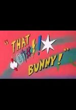 Watch (Blooper) Bunny! Online Putlocker