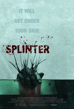 Watch Splinter Online Putlocker