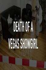 Watch Death of a Vegas Showgirl Putlocker