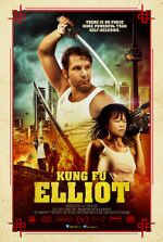 Watch Kung Fu Elliot Online Putlocker