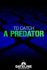 Watch To Catch a Predator Putlocker