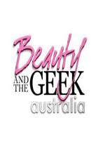 Watch Beauty and the Geek Australia Putlocker