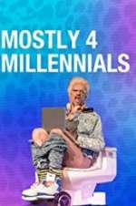 Watch Mostly 4 Millennials Putlocker