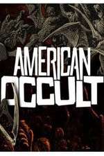 Watch American Occult Putlocker