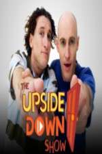 Watch The Upside Down Show Putlocker