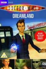 Watch Doctor Who Dreamland (2009) Putlocker