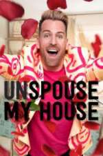 Watch Unspouse My House Putlocker