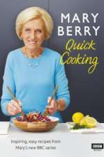 Watch Mary Berry\'s Quick Cooking Putlocker