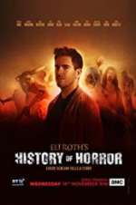 Watch Putlocker Eli Roth\'s History of Horror Online