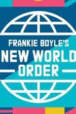Watch Frankie Boyle's New World Order Putlocker