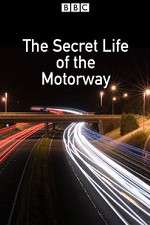 Watch The Secret Life of the Motorway Putlocker