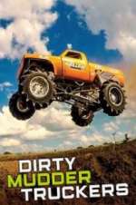 Watch Dirty Mudder Truckers Putlocker