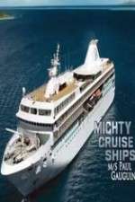 Watch Mighty Cruise Ships Putlocker